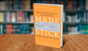 Made to stick summary